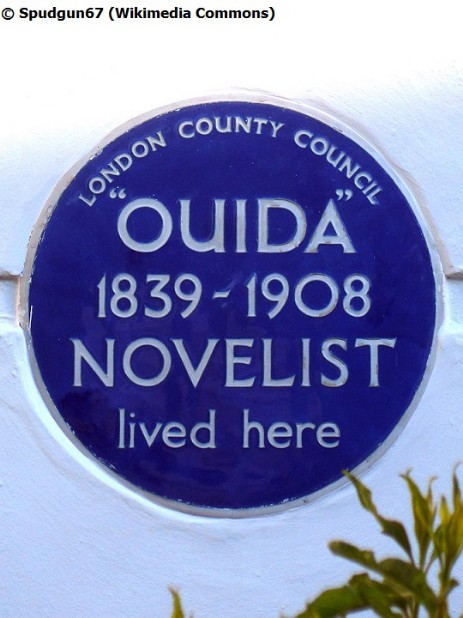 OUIDA' 1839-1908 NOVELIST lived here